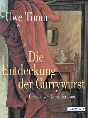 cover image of Die Entdeckung der Currywurst -